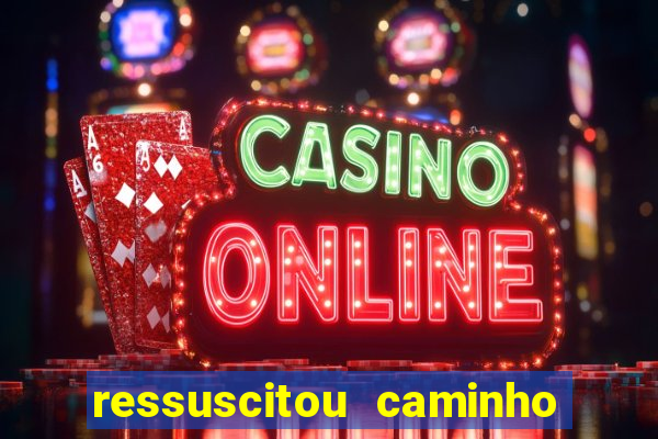 ressuscitou caminho neocatecumenal pdf